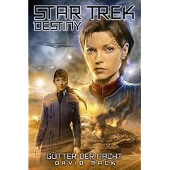 Star Trek - Destiny 1: Götter der Nacht