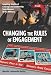 Changing the Rules of Engagement: Inspiring Stories of Courage and Leadership from Women in the Military Image of Changing the Rules of Engagement: Inspiring Stories of Courage and Leadership from Women in the Military