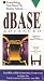 Everything You Need to Know About Dbase Advanced Applies to Versions Dos 3.0 and 3+ [...