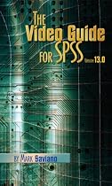 The Video Guide for SPSS Version 13.0