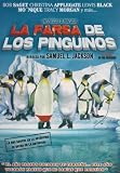 La Farsa De Los Pinguinos