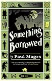 Something borrowed