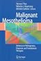 Malignant Mesothelioma: Pathogenesis, Diagnosis, and Translational Therapies