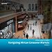Navigating African Consumer Markets - Volume 1