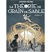Les cit�s obscures, Tome 2 : La th�orie du grain de sable