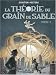 Les cités obscures, Tome 2 : La théorie du grain de sable de François Schuiten Les cités obscures, Tome 2 : La théorie du grain de sable