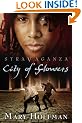 City of Flowers (Stravaganza)