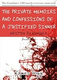 The Private Memoirs and Confessions of a Justified Sinner