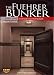 The Fuehrer Bunker 1935-1942 A Virtual Reconstruction