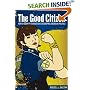 The Good Citizen: How a Younger Generation is Reshaping American Politics