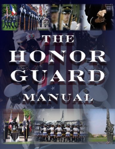 The Honor Guard Manual