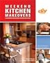 Weekend Kitchen Makeovers (DIY): Illustrated Techniques & Stylish Solutions (DIY Network)