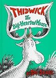 Thidwick the Big-Hearted Moose (Classic Seuss)