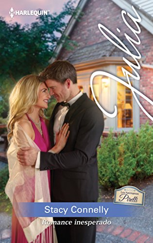 Romance inesperado (Miniserie Julia) (Spanish Edition)