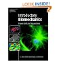 Introductory Biomechanics: From Cells to Organisms (Cambridge Texts in Biomedical Engineering)