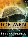 Ice Men, A Novel of the Korean War