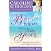 The Body Knows...   How to Stay Young: Healthy-Aging Secrets from a Medical Intuitive