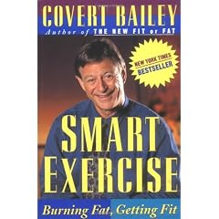 Smart Exercise: Burning Fat, Getting Fit