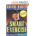 Smart Exercise: Burning Fat, Getting Fit
