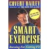 Smart Exercise: Burning Fat, Getting Fit
