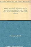 The sun at midnight : notes on the story of civilization seen as the history of the great experimental work of the supreme scientist