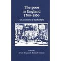 The Poor in England 1700-1850: An Economy of Makeshifts (Documents in Modern History S.)