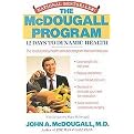 The McDougall Program (Twelve Days to Dynamic Health) (Reprint) (Paperback)