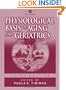Physiological Basis of Aging and Geriatrics, Third Edition