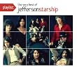 Playlist:The Very Best of Jefferson Starship (Eco-Friendly Packaging)