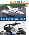 Die legend�re Ju 52