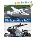 Die legend�re Ju 52