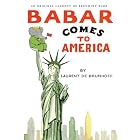 Babar Comes to America by Laurent de Brunhoff