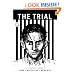 The Trial: A Graphic Novel of Franz Kafka's Classic