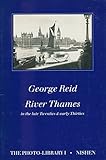 River Thames in the late twenties & early thirties