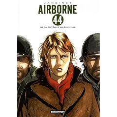 Airborne 44, Tome 1 : L� o� tombent les hommes