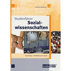Studienf�hrer Sozialwissenschaften: Soziologie, Politikwissenschaft