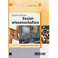 Studienf�hrer Sozialwissenschaften: Soziologie, Politikwissenschaft