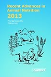 Recent advances in animal nutrition 2013