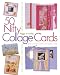 50 Nifty Collage Cards