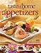 Taste of Home: Appetizers: 410 Party Favorites