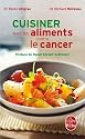 CUISINER AVEC LES ALIMENTS CONTRE LE CANCER
