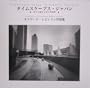 Timescapes Japan "A Pinhole Journey"