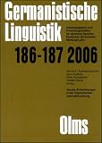 Produkt-Bild: Germanistische Linguistik / Neuere Entwicklungen in der linguistischen Internetforschung: Zweites internationales Symposium zur gegenw&auml;rtigen ... 4.-6. Oktober 2004: HEFT 186-187/2006