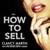 How to Sell | [Clancy Martin]