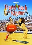 Travel back in rhyme. Scotland