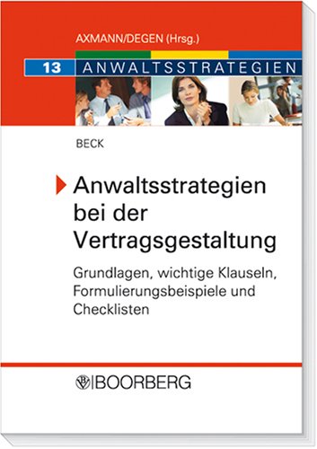 Anwaltsstrategien bei der Vertragsgestaltung