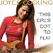 This Girl's Got to Play
