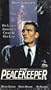 The Peacekeeper [VHS]