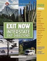 2009 Exit Now: Interstate Exit Directory