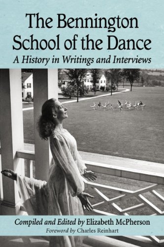 the bennington school of the dance a history in writings and interviews